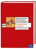 Sören Askegaard, Gary Bamossy, Michael Solomon - Konsumentenverhalten