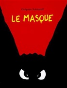 Grégoire Solotareff, Gregoire Solotareff, Grégoire (1953-....) Solotareff, SOLOTAREFF GREGOIRE - Le masque