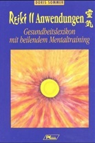 Doris Sommer - Reiki II Anwendungen