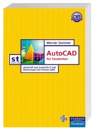 Werner Sommer, Sommer Werner - AutoCAD für Studenten, m. CD-ROM