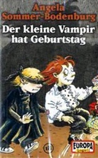 Angela Sommer-Bodenburg - Der kleine Vampir, Cassetten - Bd.18: Der kleine Vampir hat Geburtstag, 1 Cassette