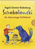 Angela Sommer-Bodenburg - Schokolowski - Der Geburtstags-Trüffelhund