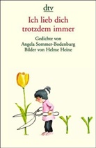 Helme Heine, Angela Sommer-Bodenburg - Ich lieb dich trotzdem immer