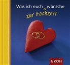 Ellen Sonntag - Was ich euch zur Hochzeit wünsche