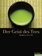 Sen Soshitsu, Takao Inoue - Der Geist des Tees