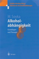 Michael Soyka - Alkoholabhängigkeit