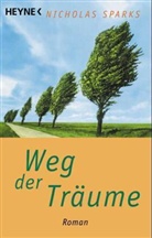 Nicholas Sparks - Weg der Träume
