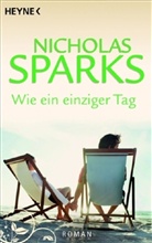 Nicholas Sparks - Wie ein einziger Tag