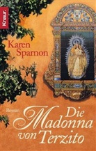 Karen Sparnon - Die Madonna von Terzito