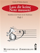 Gordon Spearritt, Robina Spearritt - Lass dir keine Note mausen!. H.1