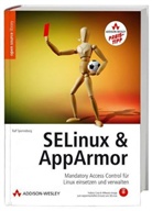Ralf Spenneberg - SELinux & AppArmor, m. CD-ROM