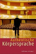 Stefan Spies - Authentische Körpersprache