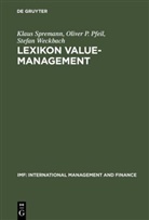 Oliver Pfeil, Oliver P Pfeil, Oliver P. Pfeil, Oliver Peter Pfeil, Klau Spremann, Klaus Spremann... - Lexikon Value-Management