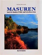 Andrzej Stachurski, Bozena Ulewicz - Masuren, Land der dunklen Wälder und kristallnen Seen
