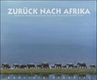 Gabriela Staebler - Zurück nach Afrika