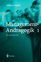 O. Graf Lambsdorff, Albert Stähli - Management-Andragogik. Bd.1