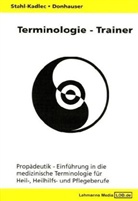 Donhauser, Hubert Donhauser, Stahl-Kadle, Claudi Stahl-Kadlec, Claudia Stahl-Kadlec - Terminologie - Trainer