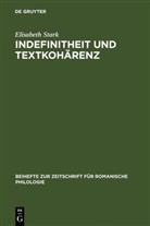Elisabeth Stark, Elizabeth Stark - Indefinitheit und Textkohärenz