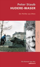 Peter Staub - Hudere-Waser