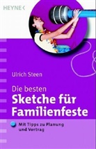 Ulrich Steen - Die besten Sketche für Familienfeste