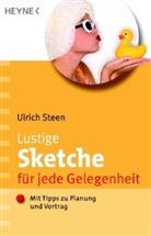 Ulrich Steen - Lustige Sketche für jede Gelegenheit