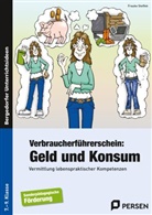 Frauke Steffek - Verbraucherführerschein: Geld und Konsum