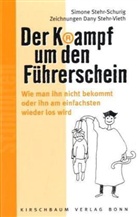 Simone Stehr-Schurig - Der Krampf um den Führerschein