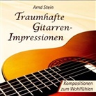 Arnd Stein - Traumhafte Gitarren-Impressionen, 1 CD-Audio (Hörbuch)