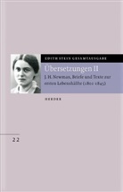 Hanna-Barbara Gerl-Falkovitz, John H. Newman, John Henry Newman, Edith Stein, Hanna-Barbar Gerl-Falkovitz, Hanna-Barbara Gerl-Falkovitz... - Gesamtausgabe (ESGA) - 22: Edith Stein Gesamtausgabe / Übersetzung von John Henry Newman, Briefe und Texte zur ersten Lebenshälfte (1801-1845)