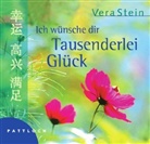 Vera Stein - Ich wünsche dir Tausenderlei Glück