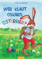 Judith Steinbacher - Wer klaut Oskars Ostereier?, kleine Ausgabe