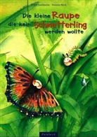 Antonia Nork, Judith Steinbacher - Die kleine Raupe, die kein Schmetterling werden wollte, Mini-Ausgabe