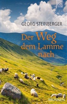Georg Steinberger - Der Weg dem Lamme nach