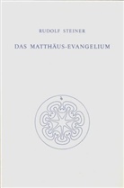 Rudolf Steiner, Rudolf Steiner Nachlassverwaltung - Das Matthäus-Evangelium