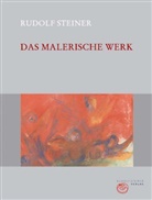 Rudolf Steiner, Roland Halfen, Walter Kugler, Rudolf Steiner Nachlassverwaltung - Das malerische Werk