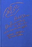 Rudolf Steiner, Rudolf Steiner Nachlassverwaltung - Der Zusammenhang der Menschen mit der elementarischen Welt
