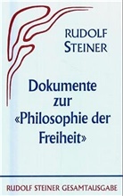 Eduard von Hartmann, Rudolf Steiner, David Marc Hoffmann, Rudolf Steiner Nachlassverwaltung - Dokumente zur "Philosophie der Freiheit"