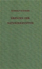 Rudolf Steiner, Rudolf Steiner Nachlassverwaltung - Grenzen der Naturerkenntnis