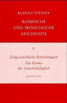 Rudolf Steiner - Kosmische und menschliche Geschichte - 5: Zeitgeschichtliche Betrachtungen, Das Karma der Unwahrhaftigkeit. Tl.2