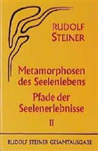 Rudolf Steiner - Metamorphosen des Seelenlebens - Bd.2: Neun Vorträge, Berlin 1910