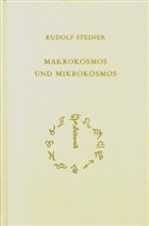 Rudolf Steiner, Rudolf Steiner Nachlassverwaltung - Makrokosmos und Mikrokosmos