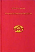 Rudolf Steiner, Rudolf Steiner Nachlassverwaltung - Menschenschicksale und Völkerschicksale
