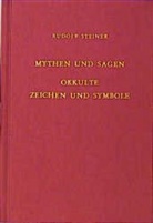 Rudolf Steiner, Rudolf Steiner Nachlassverwaltung - Mythen und Sagen - Okkulte Zeichen und Symbole
