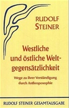 Rudolf Steiner, Rudolf Steiner Nachlassverwaltung - Westliche und östliche Weltgegensätzlichkeit