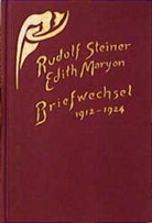 Edith Maryon, Rudolf Steiner, Rudolf Steiner Nachlassverwaltung - Briefwechsel