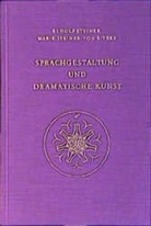 Marie Steiner, Rudolf Steiner, Marie Steiner-von Sivers, Rudolf Steiner Nachlassverwaltung, M. Steiner, Rudolf Steiner - Sprachgestaltung und Dramatische Kunst