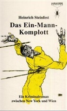 Heinrich Steinfest - Das Ein-Mann-Komplott