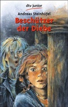 Andreas Steinhöfel - Beschützer der Diebe