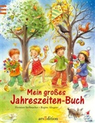 Regine Altegoer, Hermien Stellmacher - Mein großes Jahreszeiten-Buch