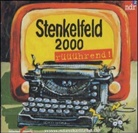 Stenkelfeld, Audio-CDs: Stenkelfeld 2000 rüüührend!, 1 CD-Audio (Hörbuch)